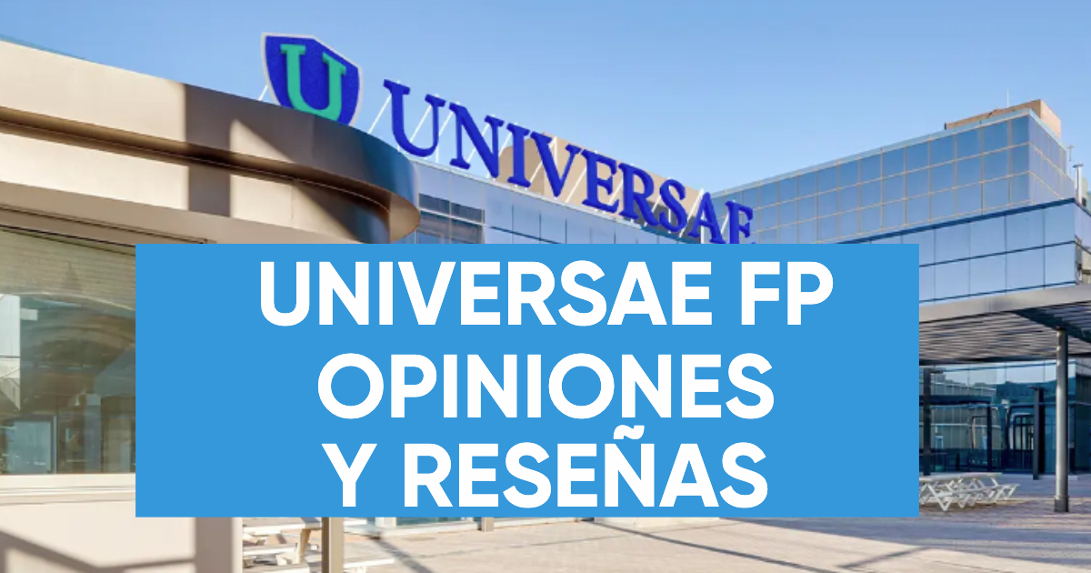 UNIVERSAE FP OPINIONES Y RESEÑAS